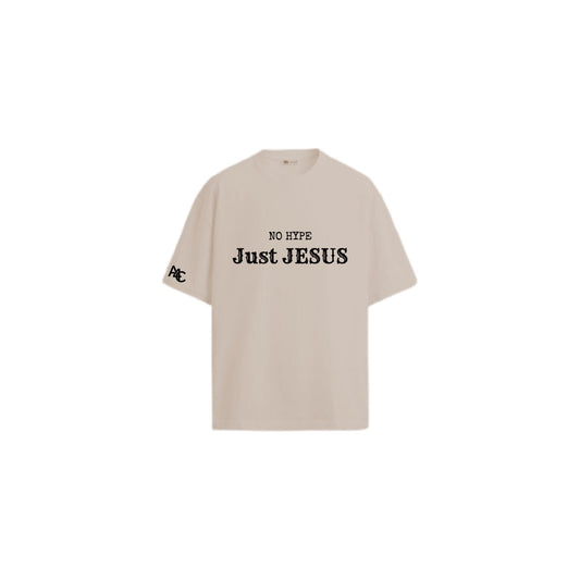 No Hype Just Jesus - Shirt