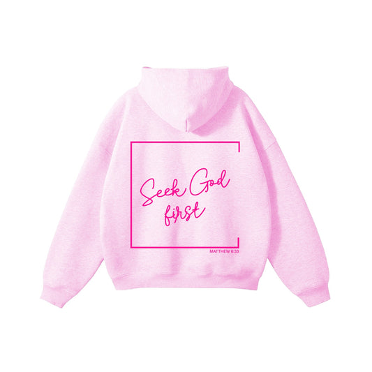 Seek God First Hoodie Design Back