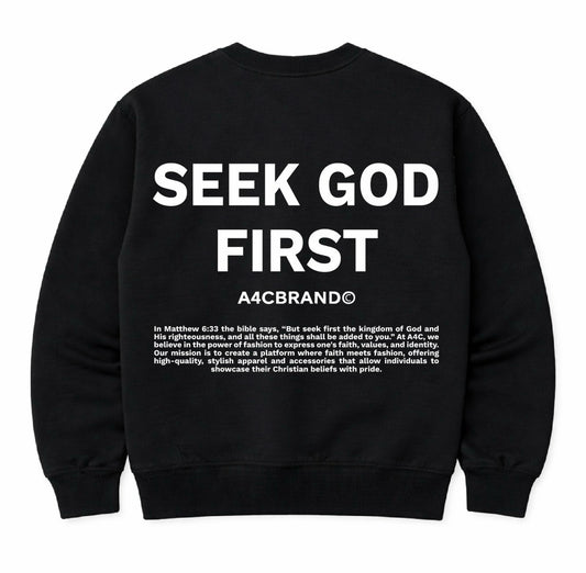 Seek God First - Crew Neck
