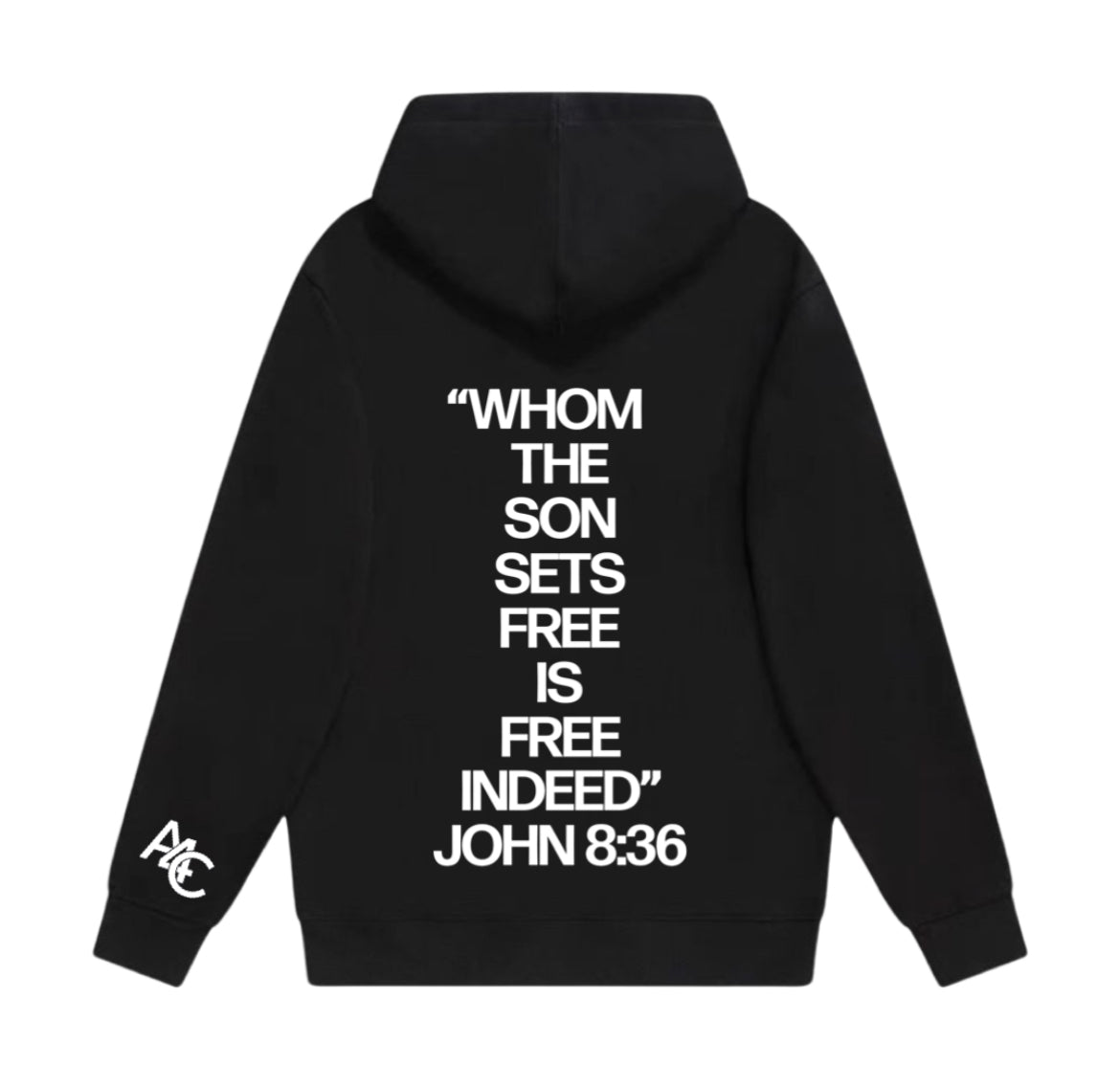 John 8:36 Hoodie
