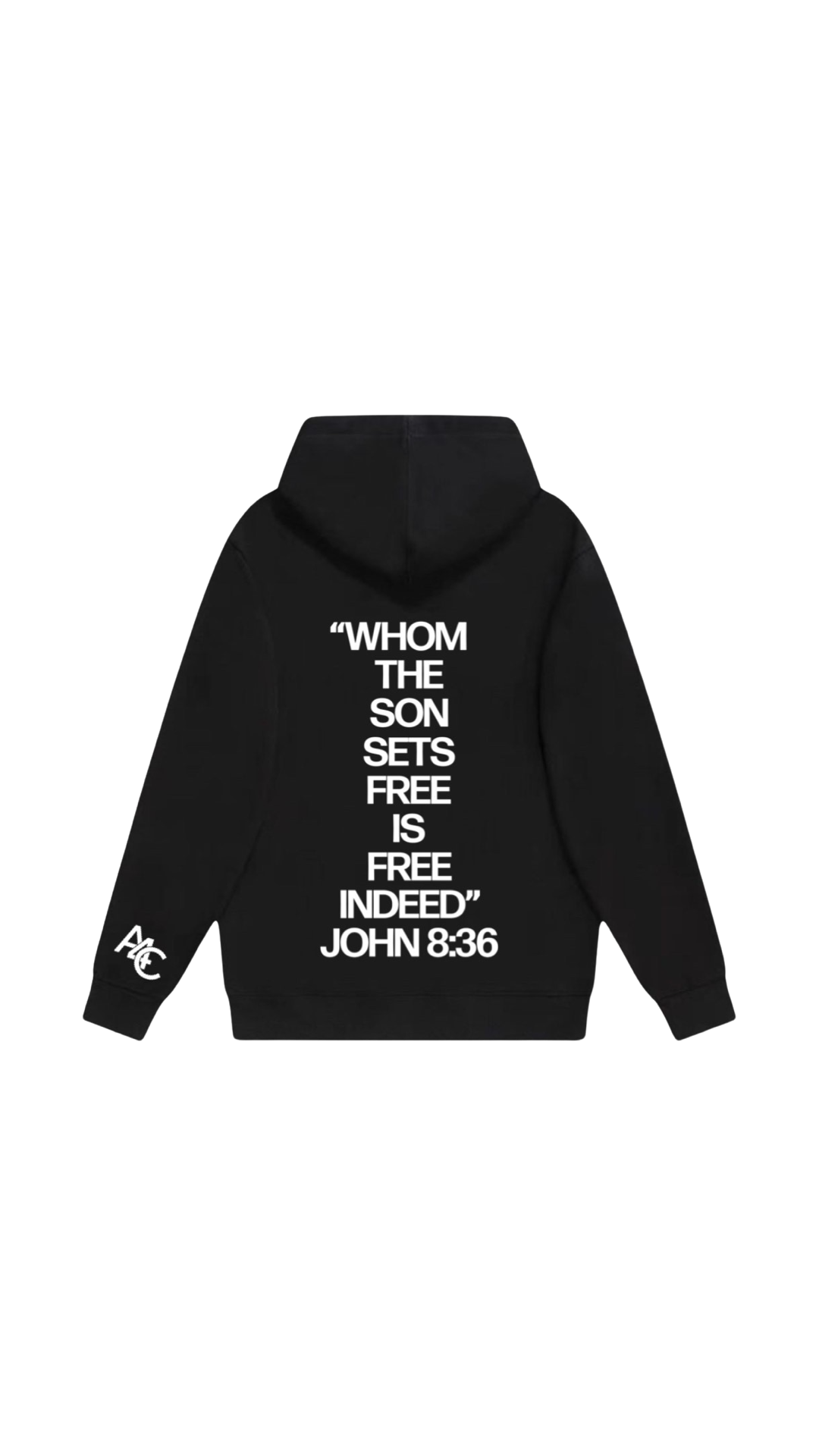 John 8:36 Hoodie