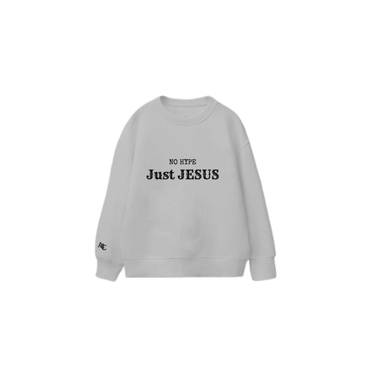 No Hype Just Jesus - Sweater