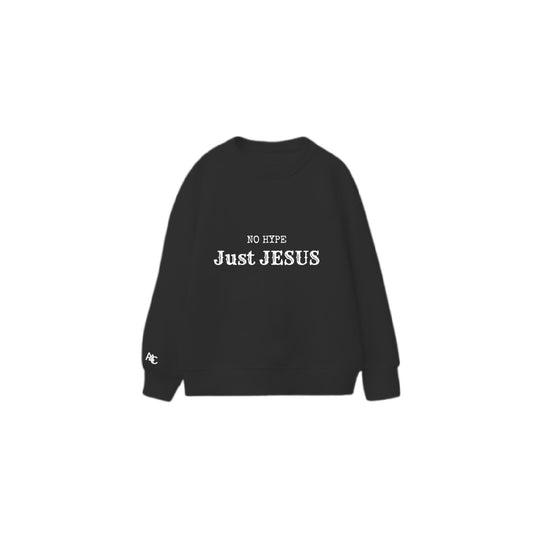 No Hype Just Jesus - Sweater