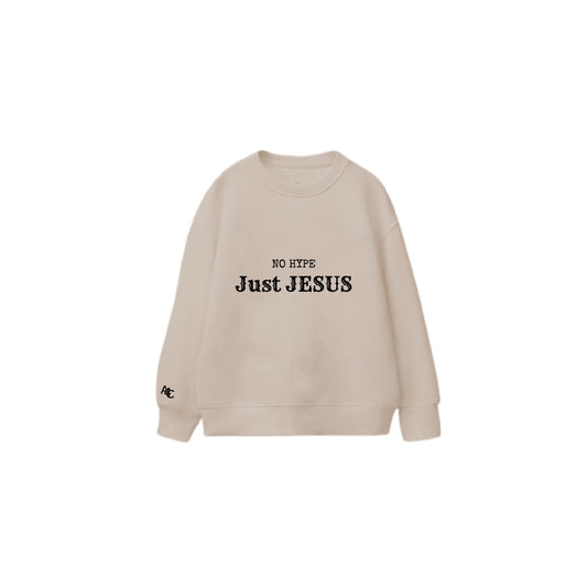 No Hype Just Jesus - Sweater