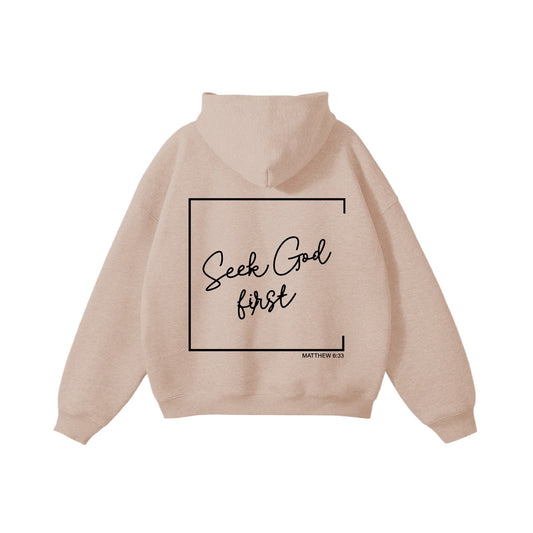 Seek God First Hoodie Design Back